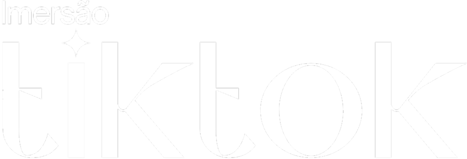 Imersão TikTok
